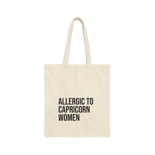 Allergic to Capricorn Women Tote Bag - Existential Quotes