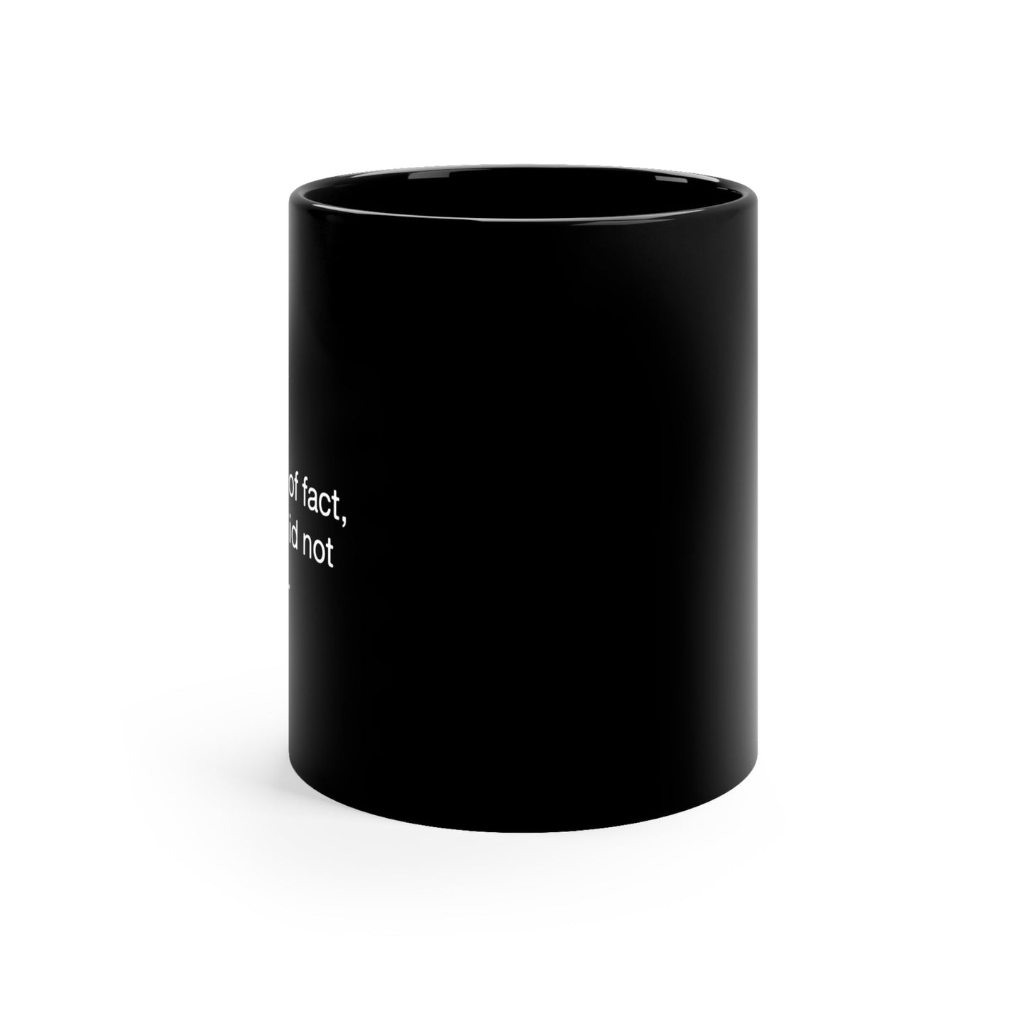 Black Coffee Mug, 11oz - Existential Quotes