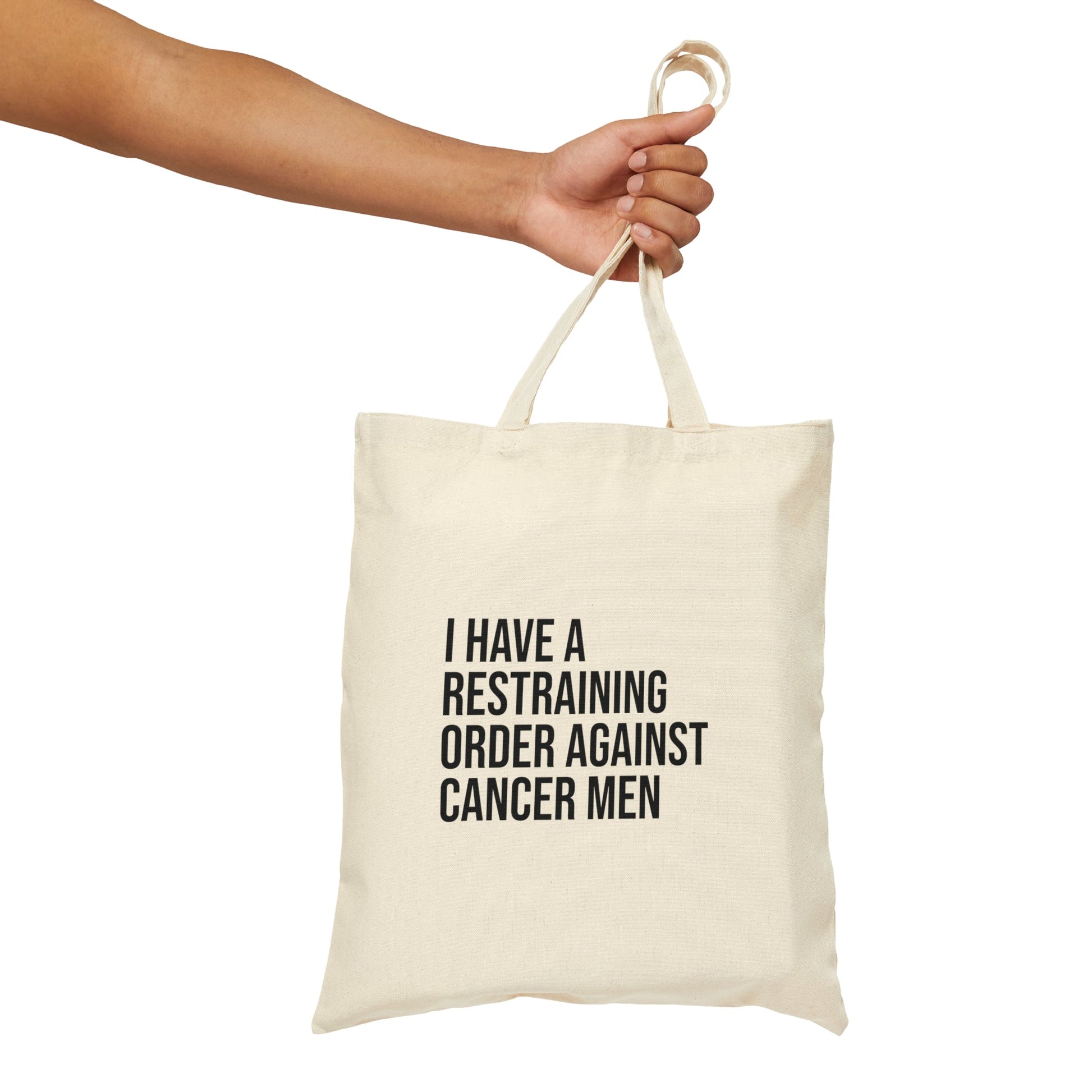 Restraining Order Against Cancer Men Tote Bag - Existential Quotes