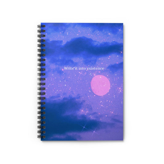 Write into Existence Spiral Notebook - Ruled Line - Existential Quotes